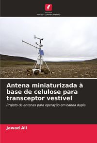 Produktbild: Antena miniaturizada &agrave; base de celulose para transceptor vest&iacute;vel