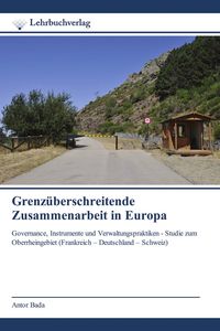 Produktbild: Grenz&uuml;berschreitende Zusammenarbeit in Europa