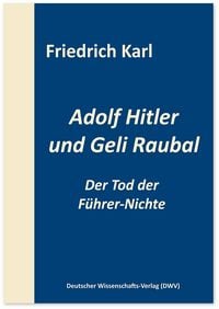 Produktbild: Adolf Hitler und Geli Raubal