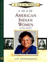 Produktbild: Sonneborn, L:  A to Z of American Indian Women