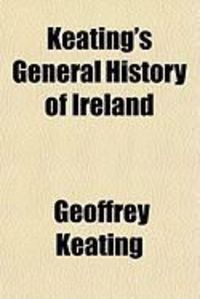 Produktbild: Keating's General History of Ireland