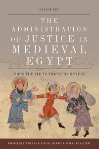 Produktbild: The Administration of Justice in Medieval Egypt