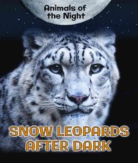 Produktbild: Snow Leopards After Dark
