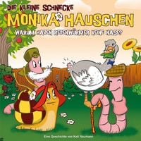 Produktbild: Die kleine Schnecke Monika H&auml;uschen - CD / 32: Warum haben Regenw&uuml;rmer keine Nase?