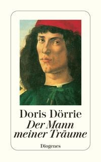 Bild vom Artikel Der Mann meiner Träume vom Autor Doris Dörrie