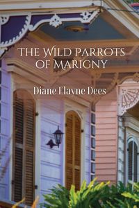 Produktbild: The Wild Parrots of Marigny