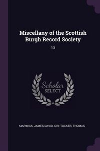 Produktbild: Miscellany of the Scottish Burgh Record Society