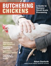 Bild vom Artikel Butchering Chickens vom Autor Adam Danforth