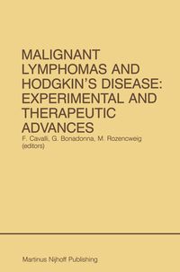 Produktbild: Malignant Lymphomas and Hodgkin&rsquo;s Disease: Experimental and Therapeutic Advances