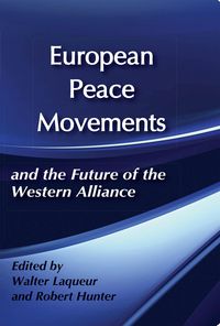 Produktbild: European Peace Movements and the Future of the Western Alliance