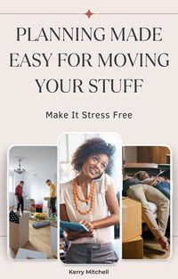 Produktbild: Planning Made Easy For Moving Your Stuff