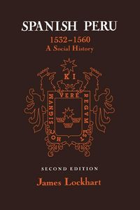 Produktbild: Spanish Peru, 1532-1560