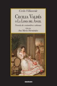 Produktbild: Cecilia Valdes o La Loma del Angel