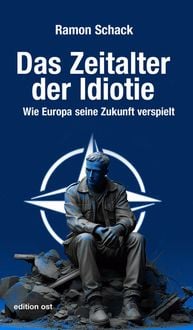 Produktbild: Das Zeitalter der Idiotie