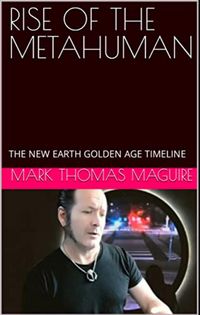 Produktbild: Rise of the Metahuman (The New Earth Golden Age Timeline, #1)