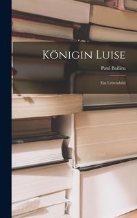 Produktbild: K&ouml;nigin Luise