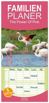 Produktbild: Familienplaner 2026 - The Power Of Pink mit 5 Spalten (Wandkalender, 21 x 45 cm) CALVENDO