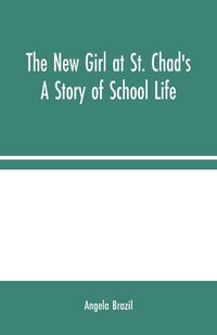 Produktbild: The New Girl at St. Chad's
