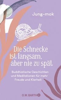 Produktbild: Die Schnecke ist langsam, aber nie zu sp&auml;t