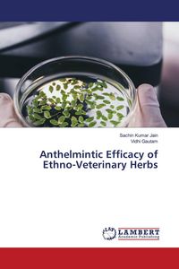 Produktbild: Anthelmintic Efficacy of Ethno-Veterinary Herbs