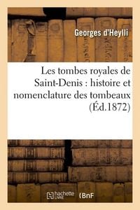 Produktbild: Les tombes royales de Saint-Denis