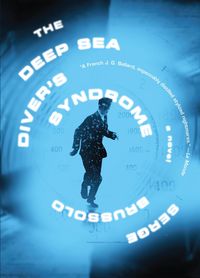 Produktbild: Brussolo, S: The Deep Sea Diver's Syndrome