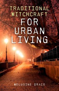 Produktbild: Traditional Witchcraft for Urban Living