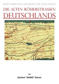 Produktbild: Die alten R&ouml;merstra&szlig;en DEUTSCHLANDS