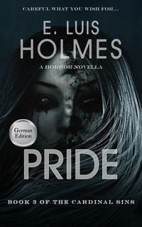 Produktbild: Stolz: Die dritte Tods&uuml;nde (Die Tods&uuml;nden, #3)