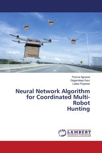 Produktbild: Neural Network Algorithm for Coordinated Multi-Robot Hunting