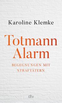 Bild vom Artikel Totmannalarm vom Autor Karoline Klemke