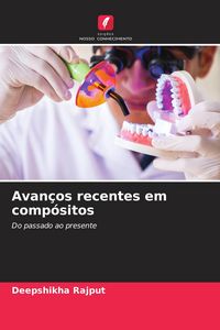 Produktbild: Avan&ccedil;os recentes em comp&oacute;sitos