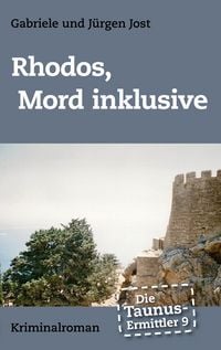 Produktbild: Die Taunus-Ermittler Band 9 - Rhodos, Mord inklusive