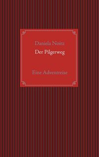 Produktbild: Der Pilgerweg