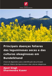 Produktbild: Principais doen&ccedil;as foliares das leguminosas secas e das culturas oleaginosas em Bundelkhand