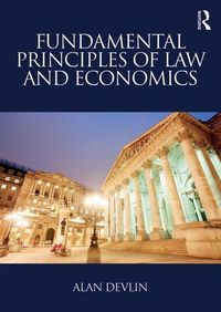 Produktbild: Devlin, A: Fundamental Principles of Law and Economics