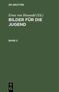Produktbild: Bilder f&uuml;r die Jugend. Band 2