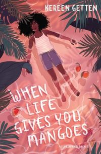 Produktbild: When Life Gives You Mangoes