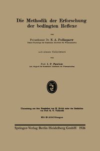 Produktbild: Die Methodik der Erforschung der bedingten Reflexe