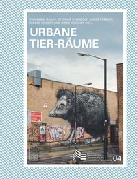 Bild vom Artikel Urbane Tier-Räume vom Autor Thomas E. Hauck