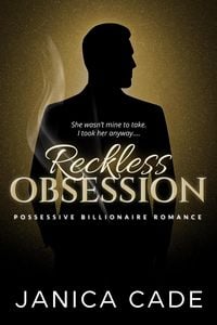 Produktbild: Reckless Obsession (The Everett Dynasty, #1)