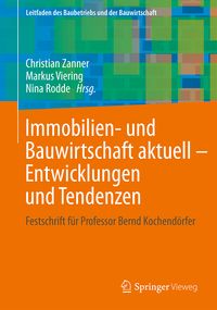 Produktbild: Immobilien- und Bauwirtschaft aktuell - Entwicklungen und Tendenzen