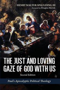 Produktbild: The Just and Loving Gaze of God with Us, Second Edition
