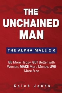 Produktbild: Jones, C: Unchained Man