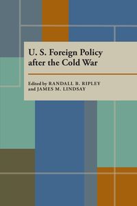 Produktbild: U.S. Foreign Policy after the Cold War