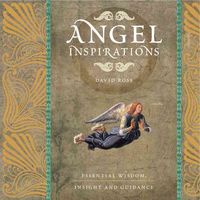 Produktbild: Angel Inspirations: Essential Wisdom, Insight and Guidance