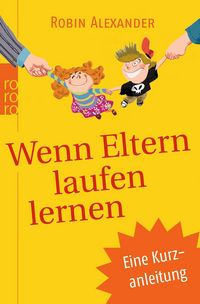 Produktbild: Wenn Eltern laufen lernen