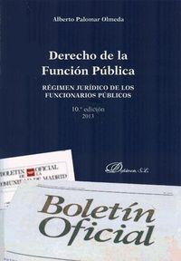 Produktbild: Derecho de la funci&oacute;n p&uacute;blica : r&eacute;gimen jur&iacute;dico de los funcionarios p&uacute;blicos