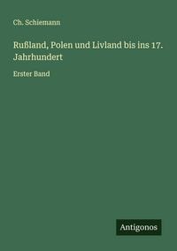 Produktbild: Ru&szlig;land, Polen und Livland bis ins 17. Jahrhundert