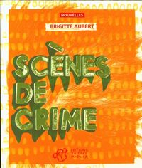 Produktbild: Sc&egrave;nes de crime
